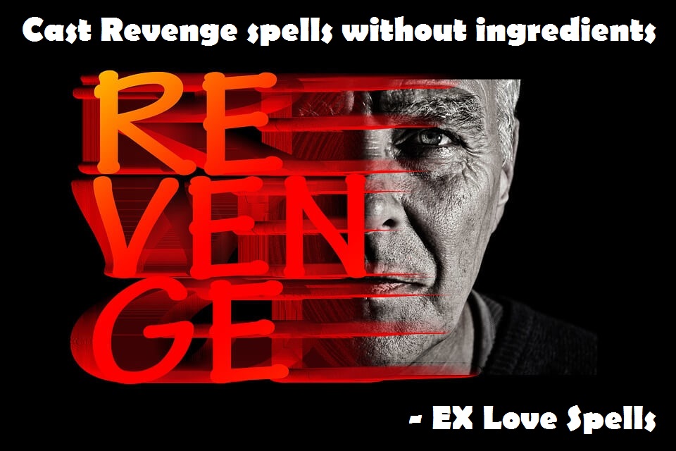 Revenge spells without ingredients